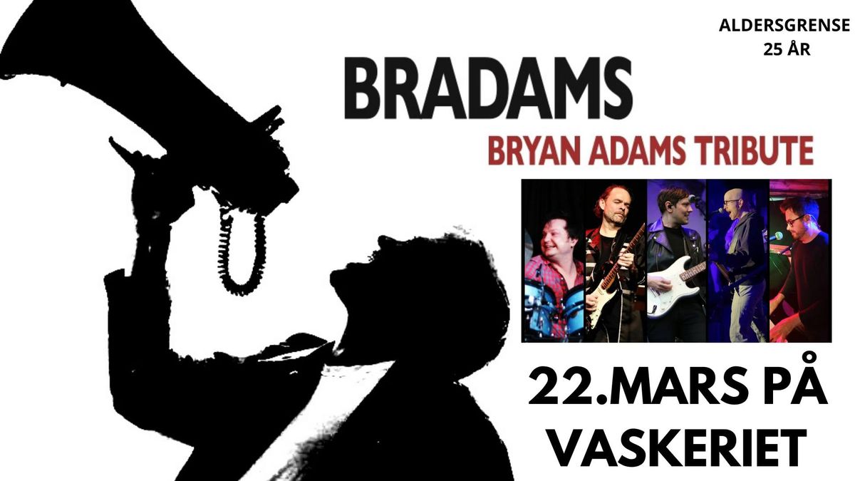 Bryan Adams tribute (25 \u00c5RS ALDERSGRENSE)