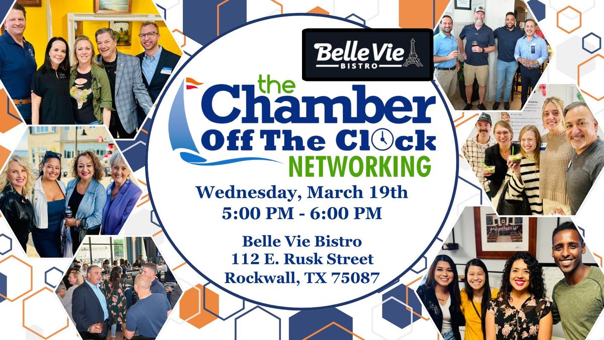 Off the Clock Networking at Belle Vie Bistro 