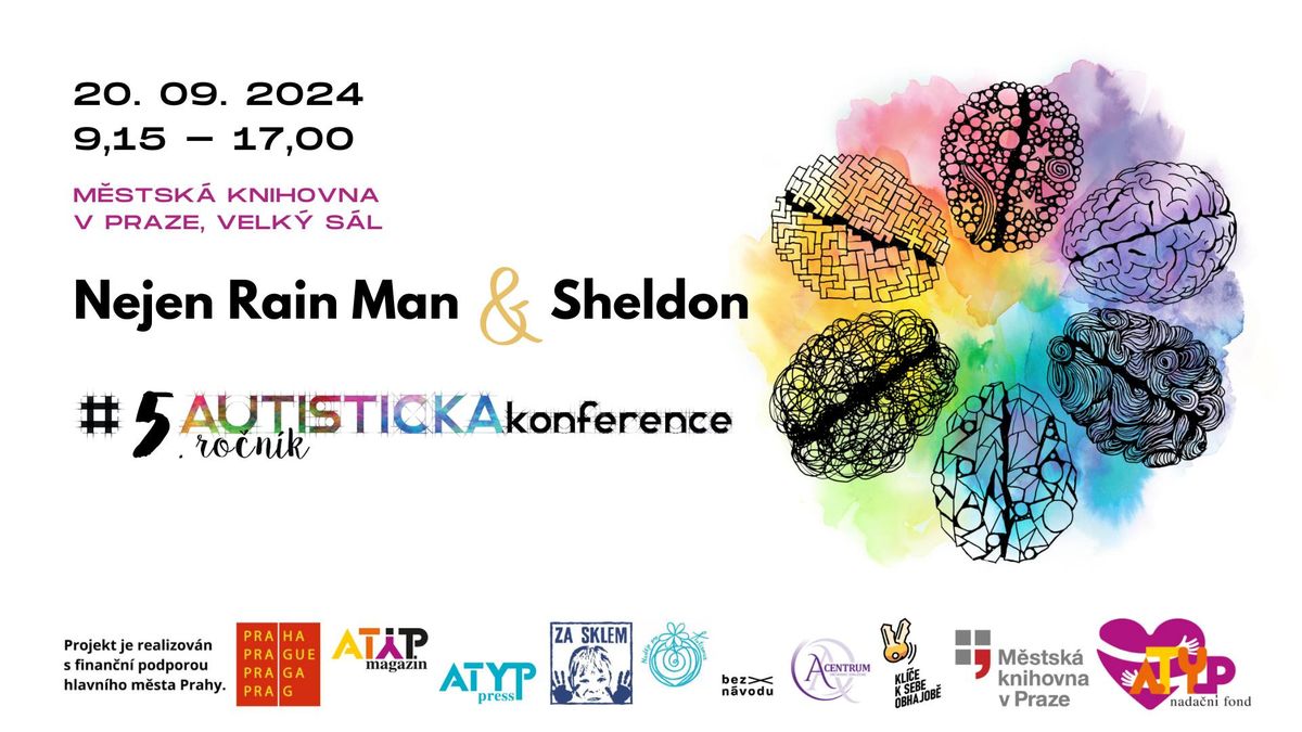 5. Autistick\u00e1 konference - Nejen Rain Man a Sheldon