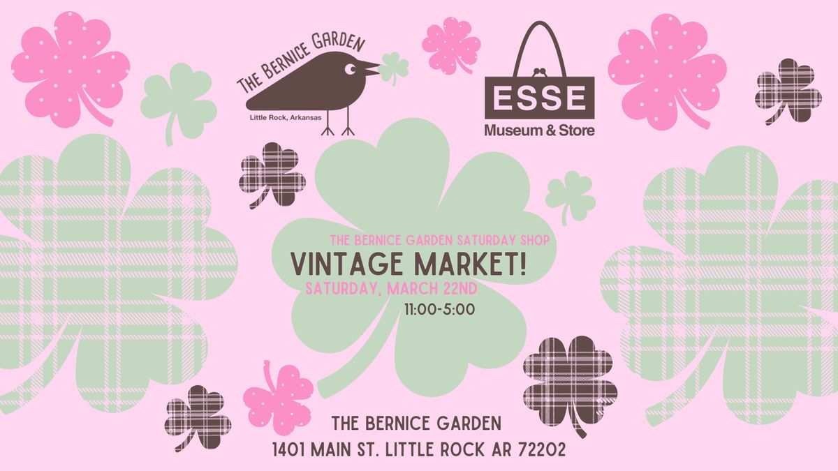 The Bernice Garden Saturday Shop Vintage Market