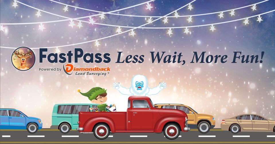 Fast Pass Available at Glittering Lights