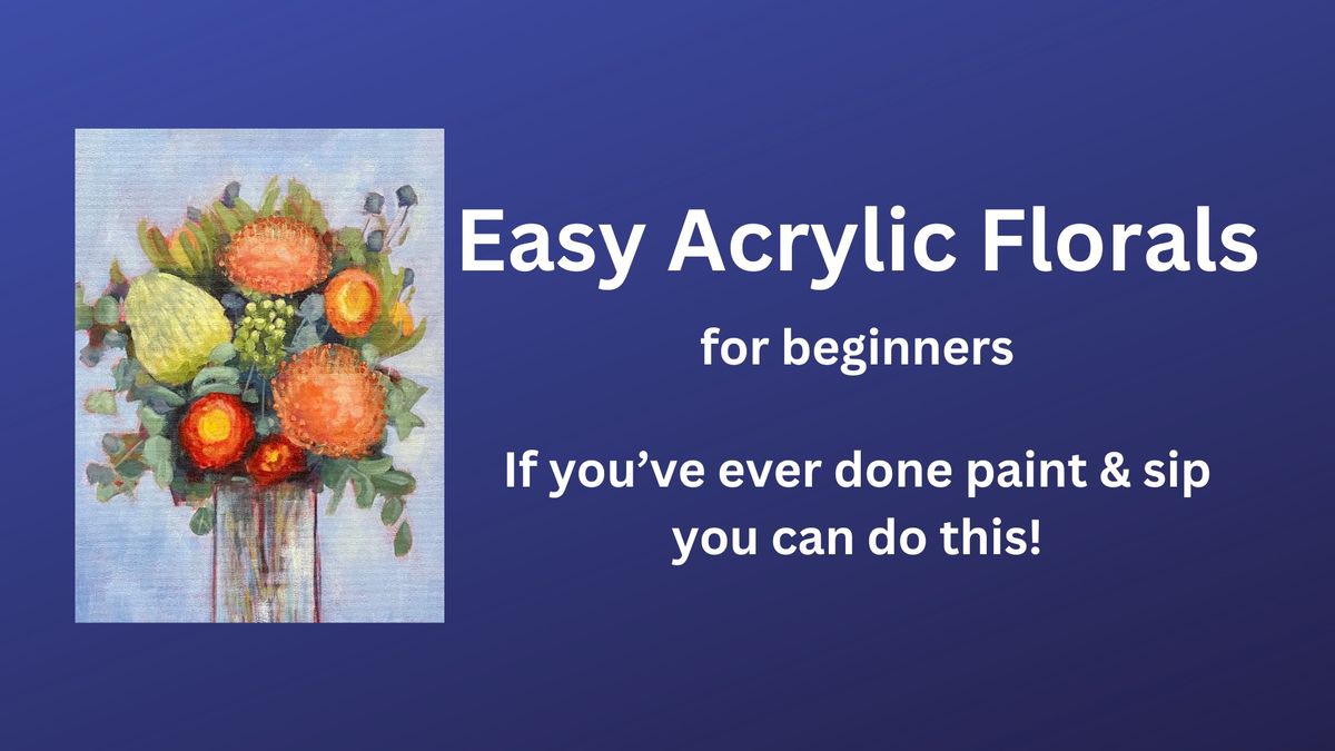 Easy Acrylic Florals for beginners - Yallah Woolshed