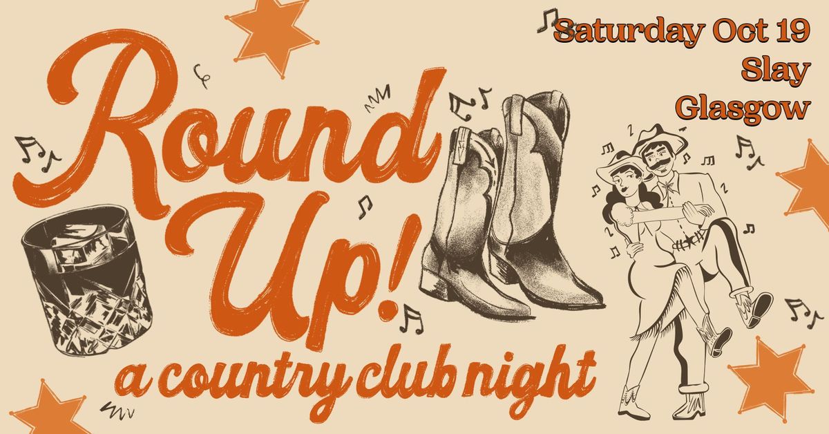 Round Up! - A Country Club Night - Glasgow