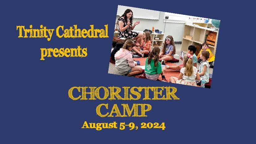 Chorister Camp