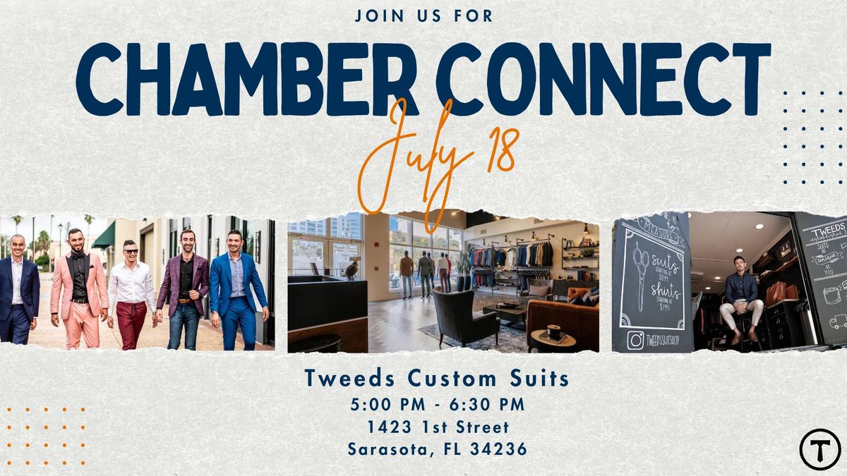 Chamber Connect: Tweeds Custom Suits