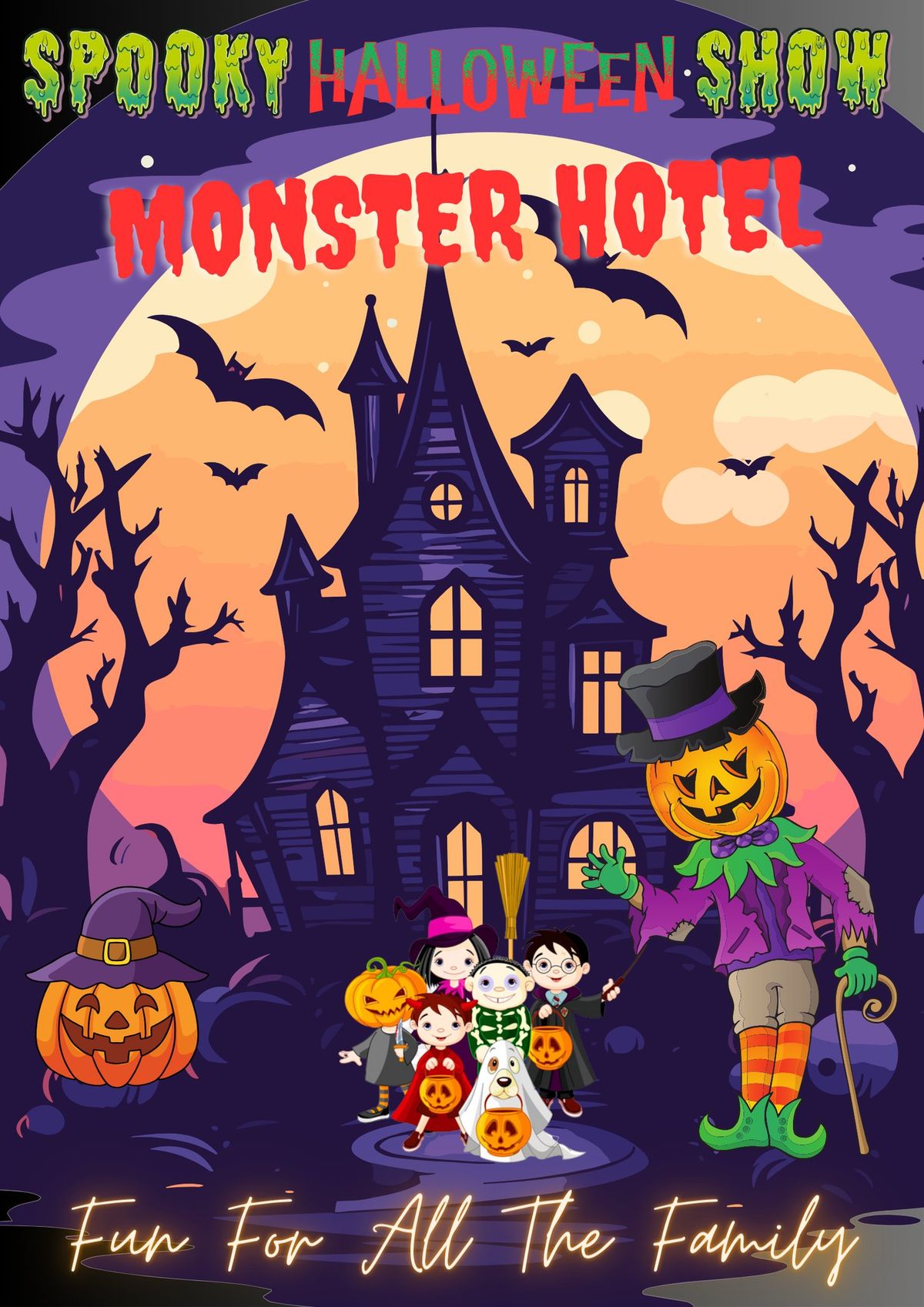 MONSTER HOTEL - SPOOKY FAMILY HALLOWEEN SHOW