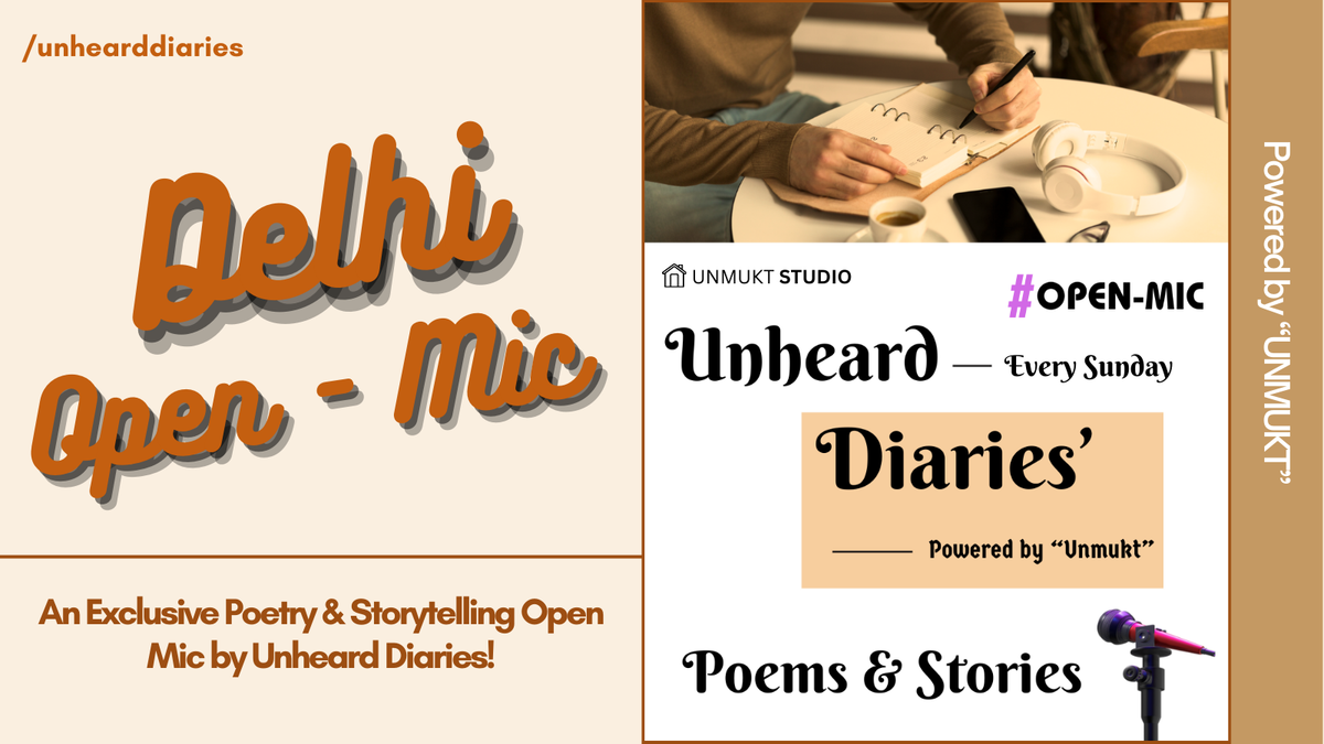 Unheard Diaries : Poetry &amp; Storytelling Open Mic Event