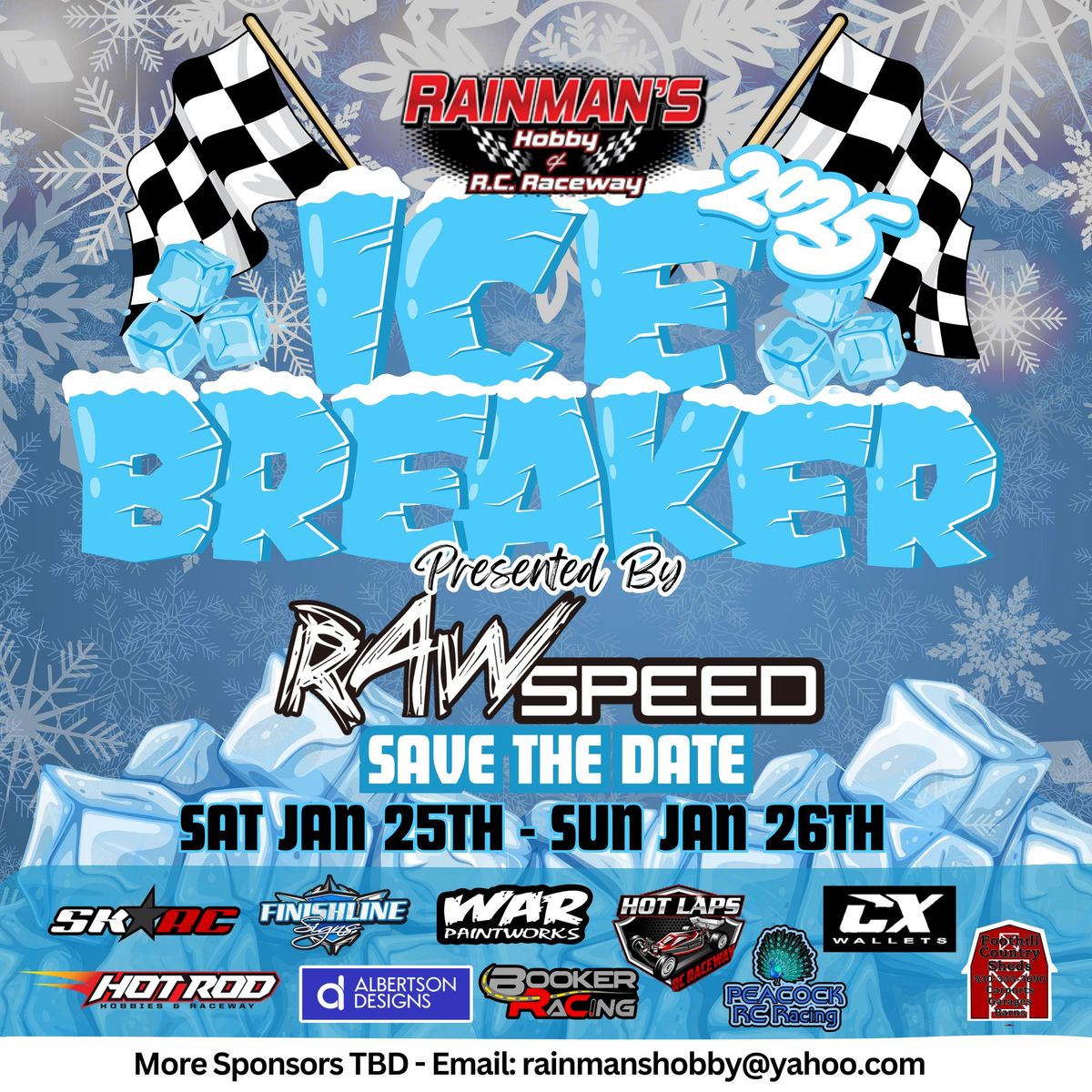 2025 RawSpeed IceBreaker race at RainMans Hobby