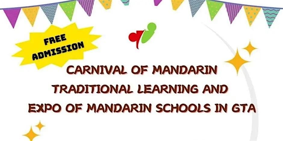 Carnival of Mandarin Traditional Learning and Expo of Mandarin Schools
