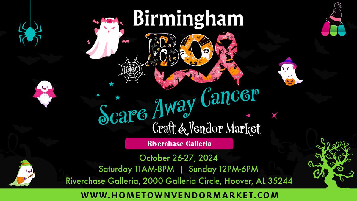 Birmingham BOO Scare Cancer Away Craft & Vendor Market