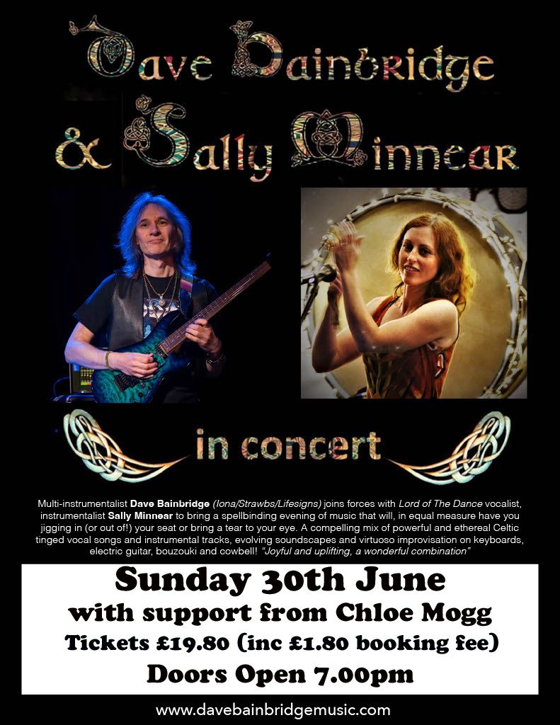 Dave Bainbridge & Sally Minnear -An Evening of Iona Music & more