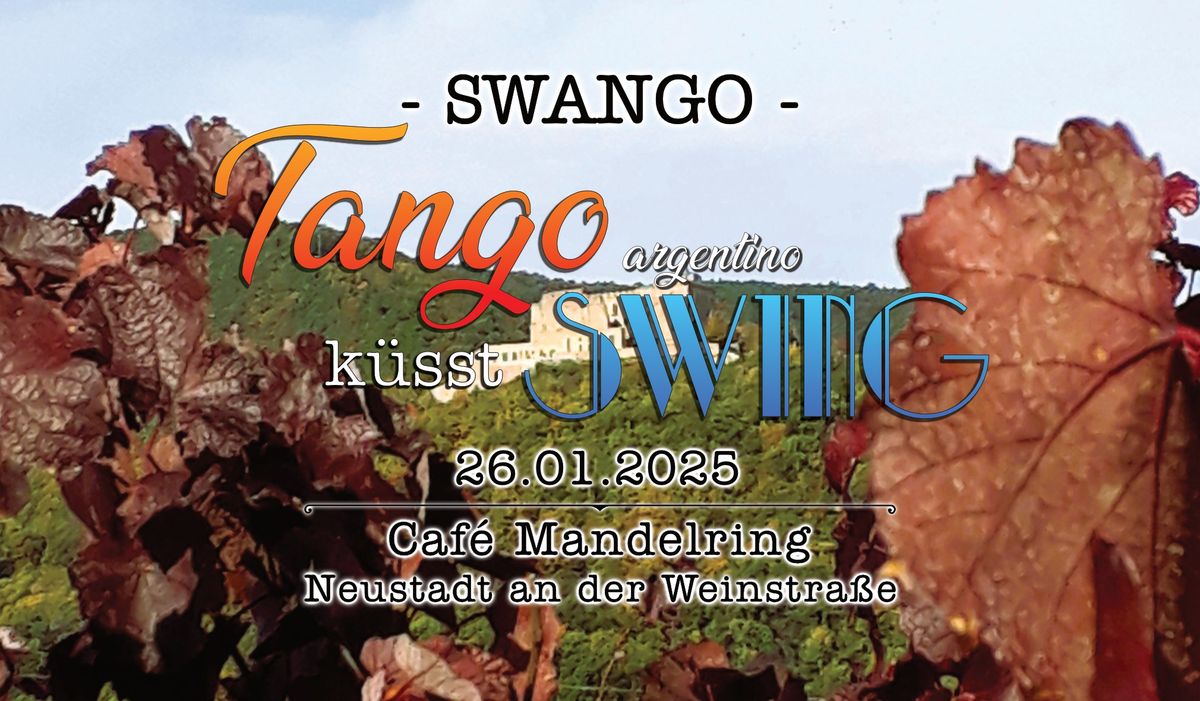 SWANGO - Tango k\u00fcsst Swing