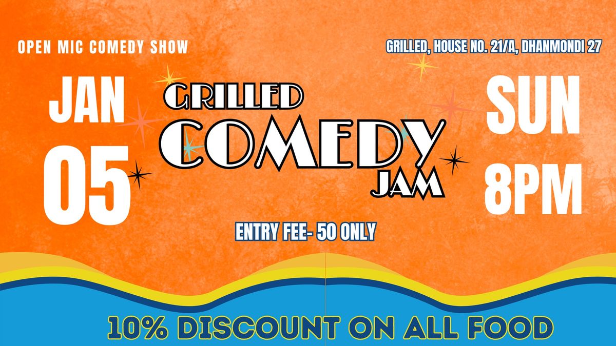 Grilled Comedy Jam