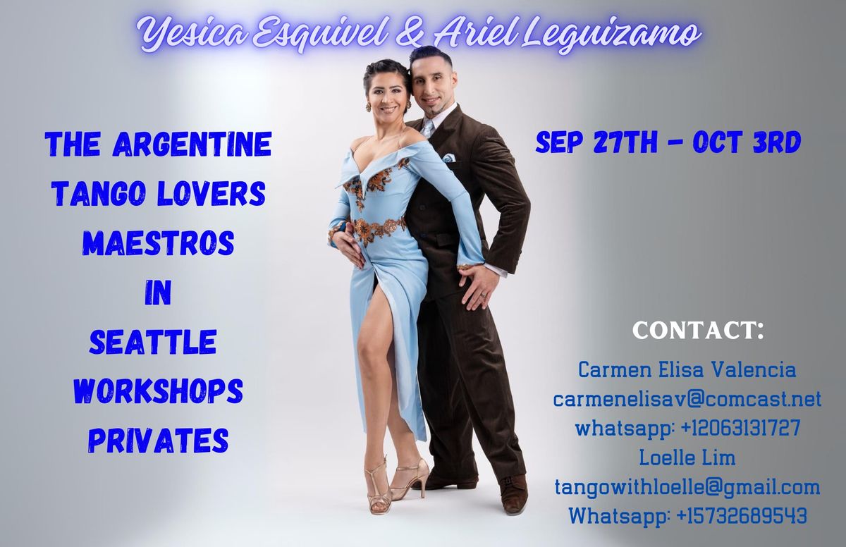 Ariel & Yesica in Seattle September 2024-Argentine Tango Lovers Maestros 