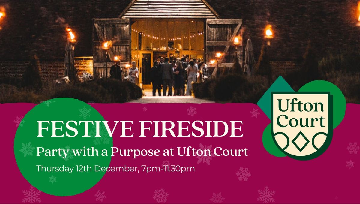 Festive Fireside at Ufton