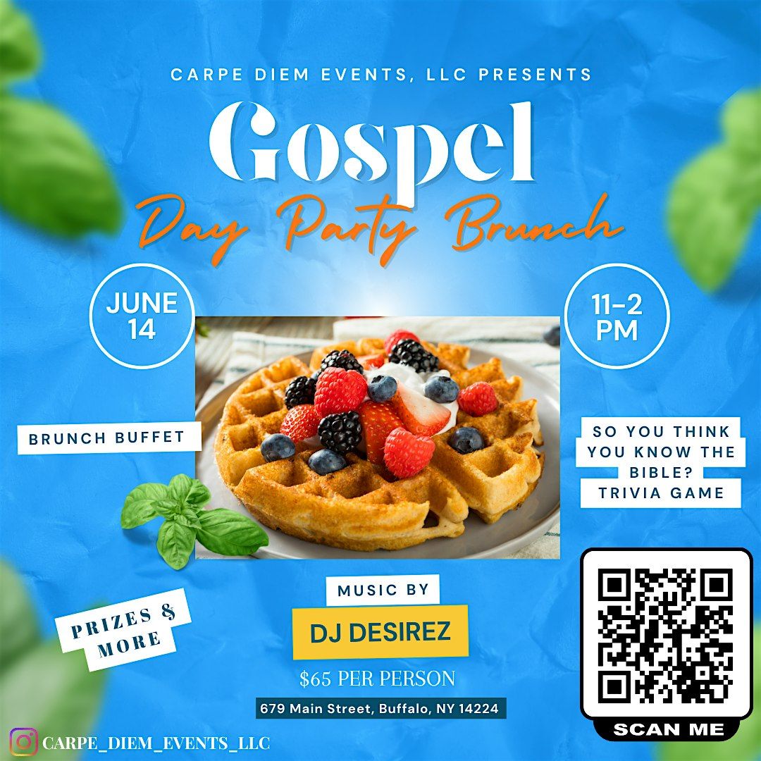 Gospel Day Party Brunch