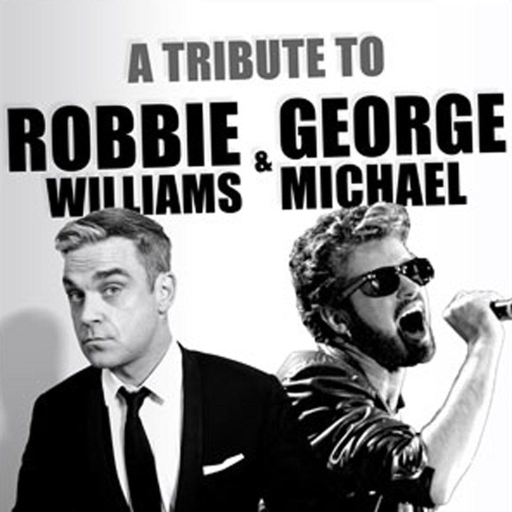 A Night of Robbie Williams & George Michael