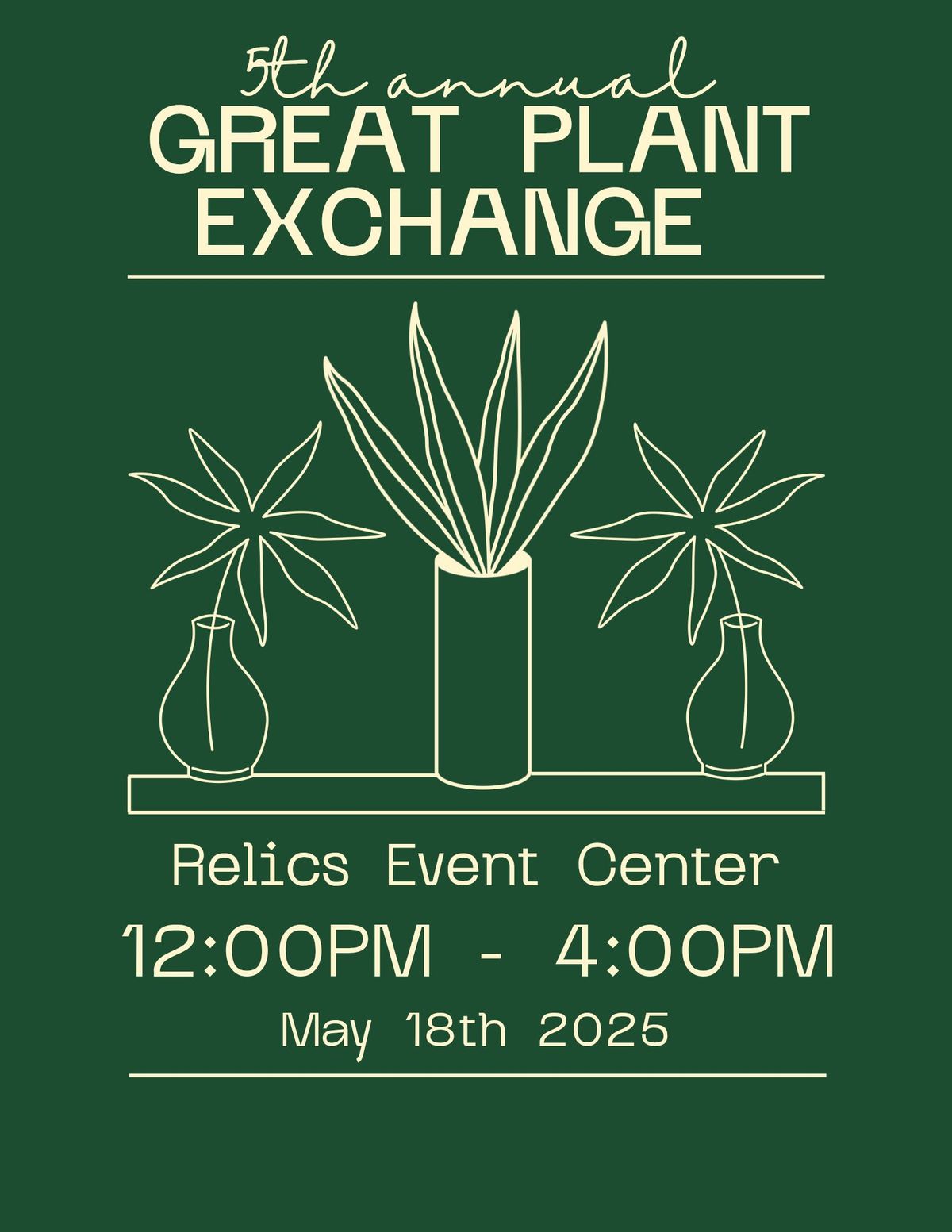 5th Annual Great Plant Exchange