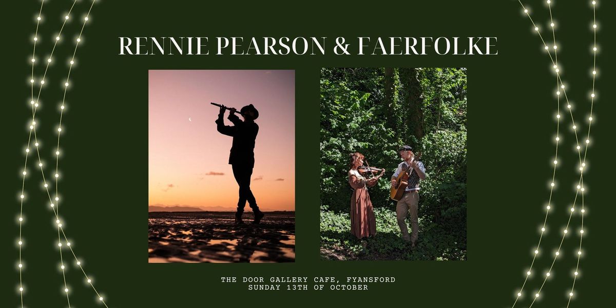 Rennie Pearson & Faerfolke: Live in Geelong!