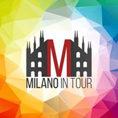 Milano In Tour