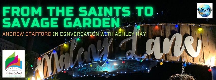 From The Saints to Savage Garden - Andrew Stafford  \u2013 in conversation with Ashley Hay