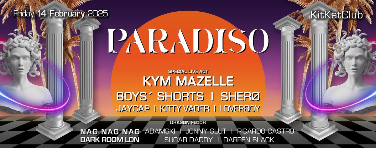 PARADISO + live Kym Mazelle + ADAMSKI (Valentine's Special ) 