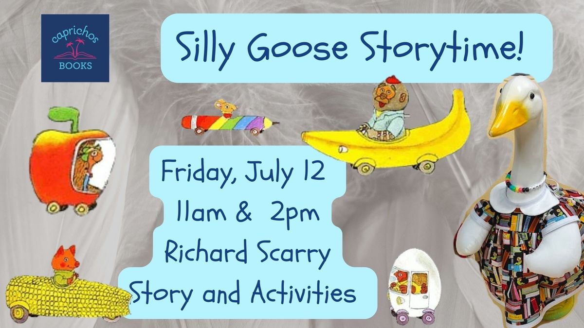 Silly Goose Story Time 
