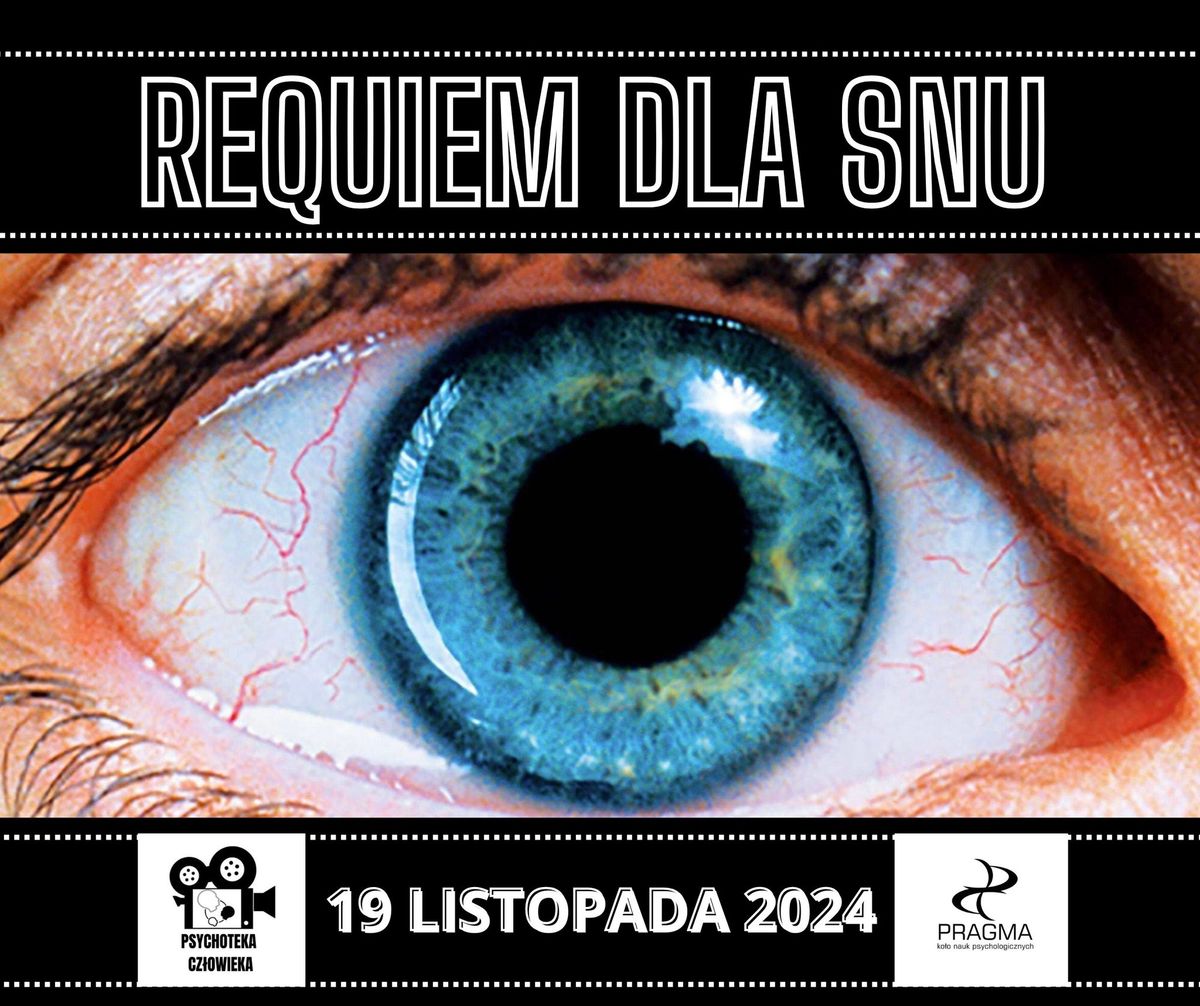 Requiem dla snu z Psychotek\u0105!