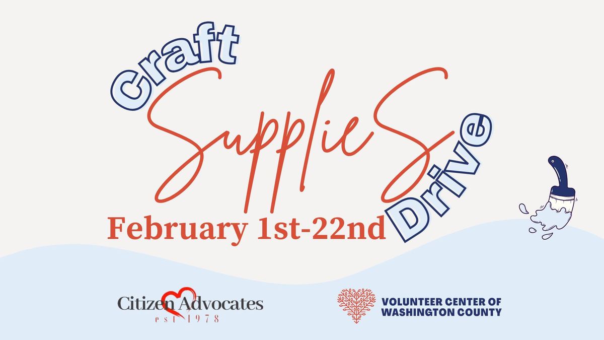 Craft Supplies Drive | Now-February 22nd