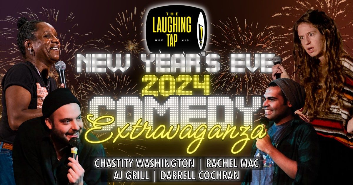 New Year's Eve Comedy Extravaganza at The Laughing Tap