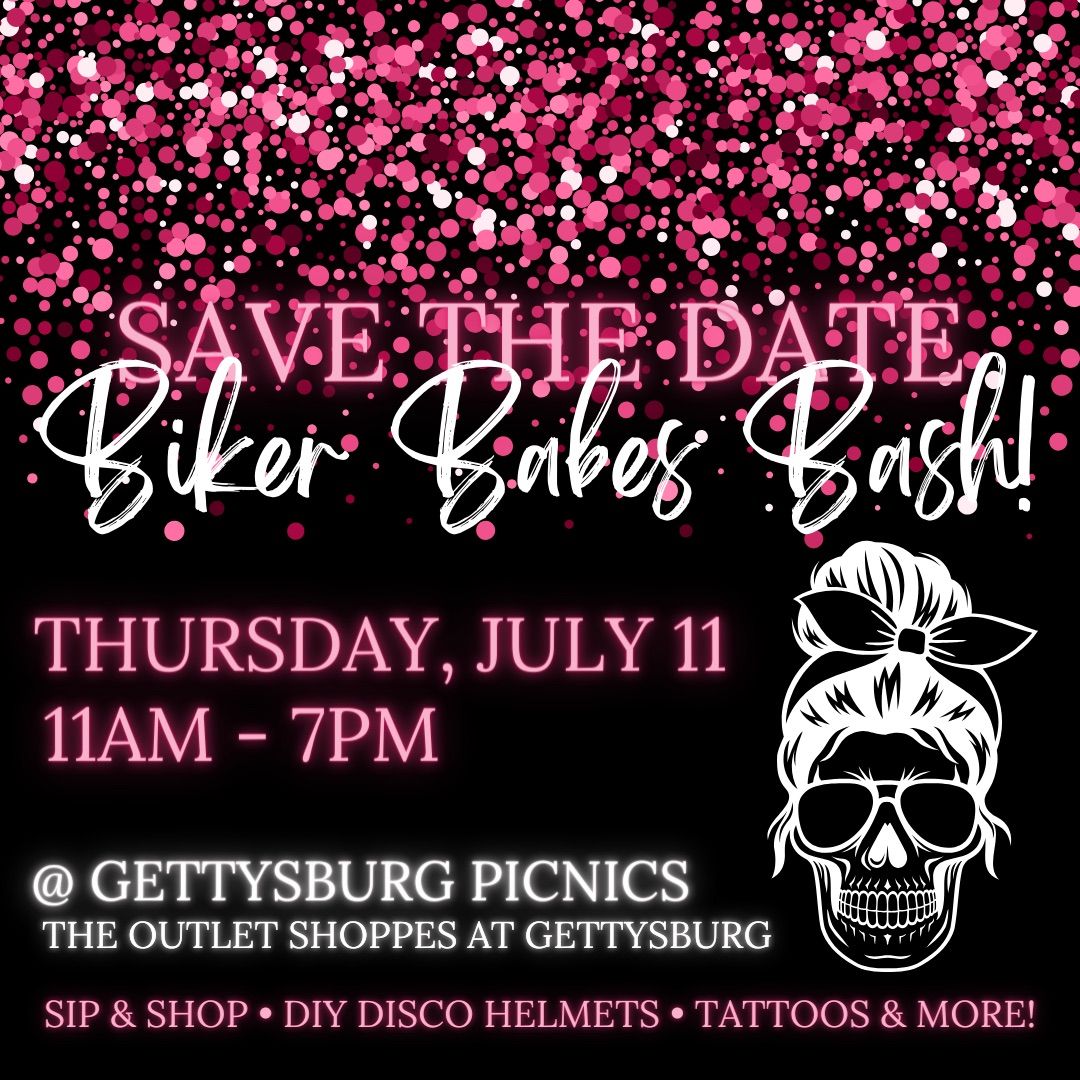 Biker Babes Bash @ Gettysburg Picnics! ??