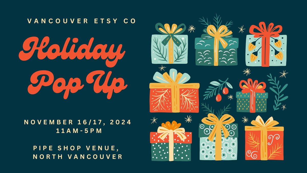 Vancouver Etsy Co Holiday Pop Up