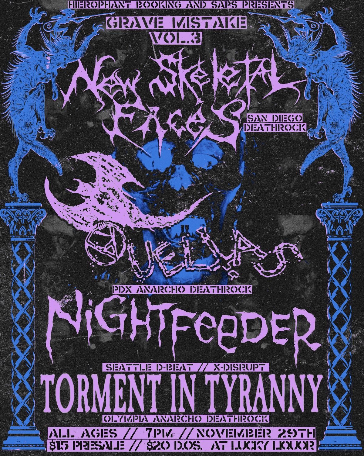 Grave Mistake Vol. 3 w\/ New Skeletal Faces (CA), Vueltas (OR), Nightfeeder, Torment in Tyranny 