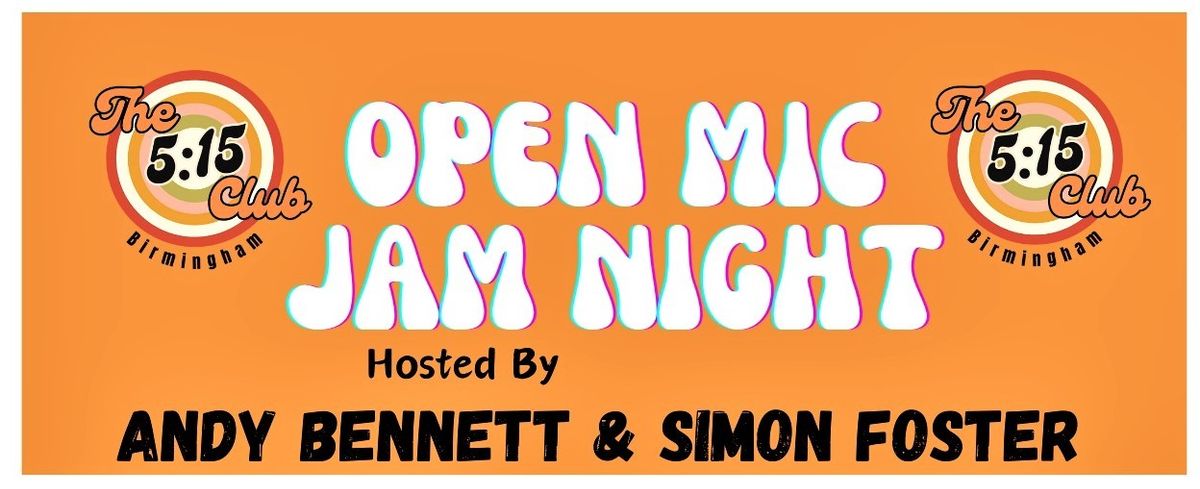 Open Mic & Jam Night with Andy Bennett & Simon Foster. Free Entry