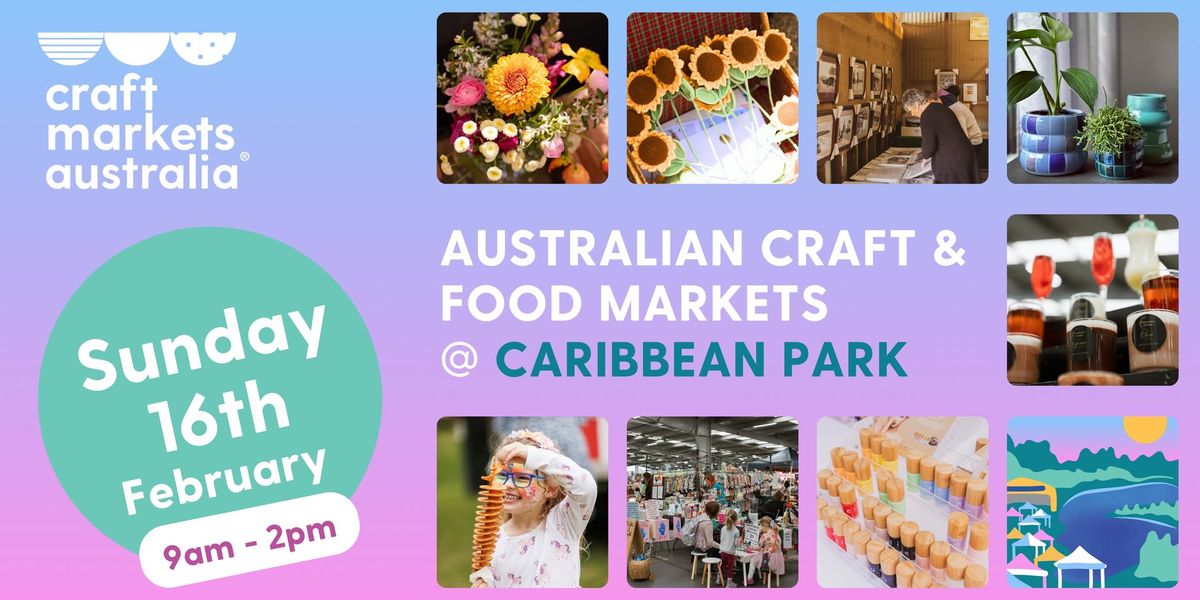 Australian Craft and Food Market @ Caribbean Park