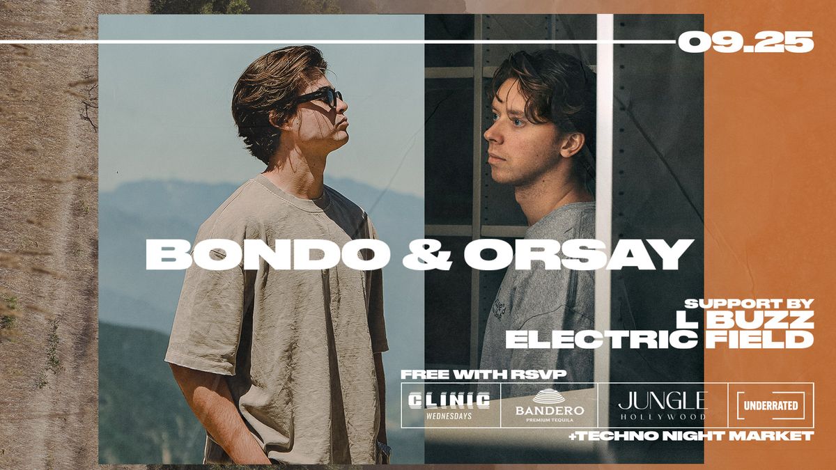 Clinic ft. Bondo & Orsay