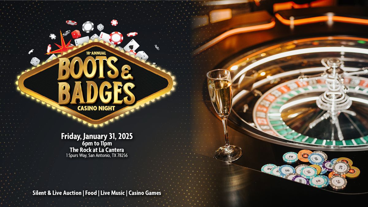 10th Annual Boots and Badges Casino Night