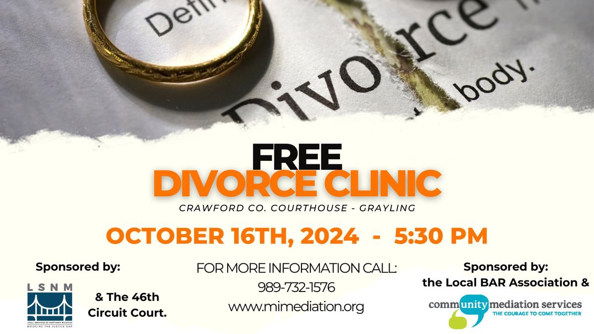 Free Divorce Clinic - Grayling 10\/16