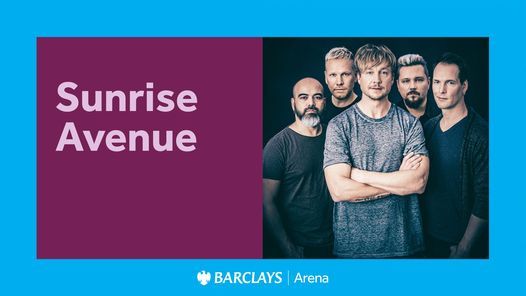 Sunrise Avenue - Thank you for everything | Barclays Arena