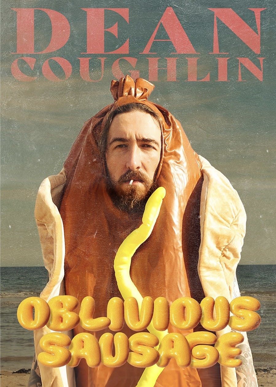 Oblivious Sausage with Dean Coughlin