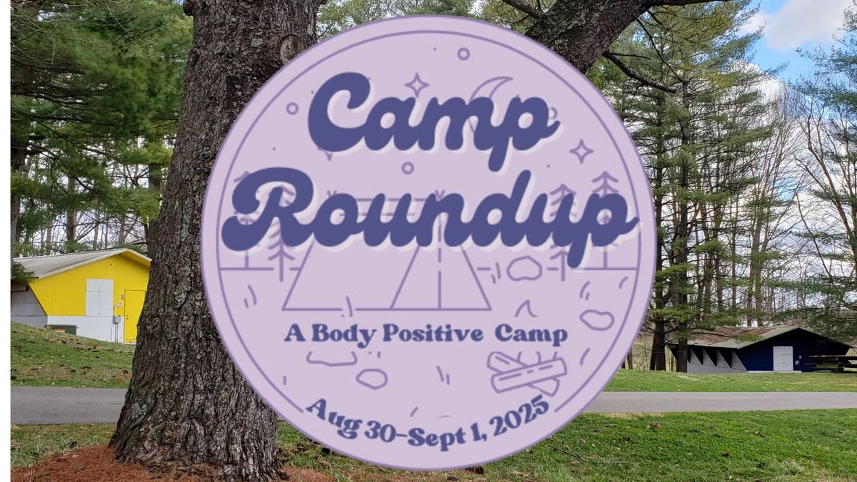 Camp Roundup: A Body Positive Camp 2025