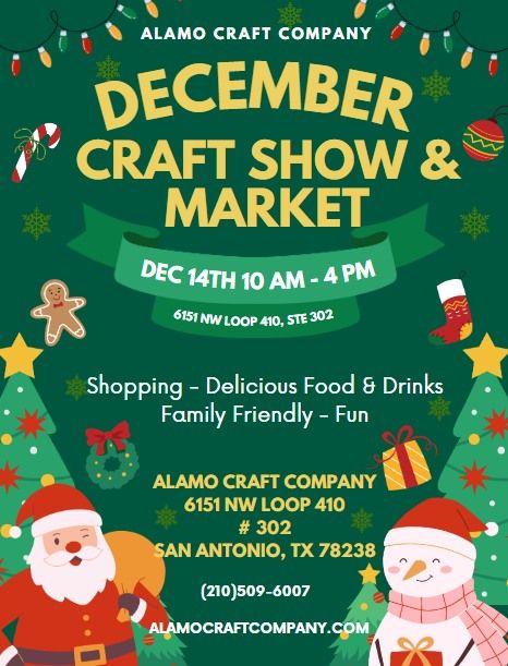 Alamo Craft Company - December Craft Show & Market