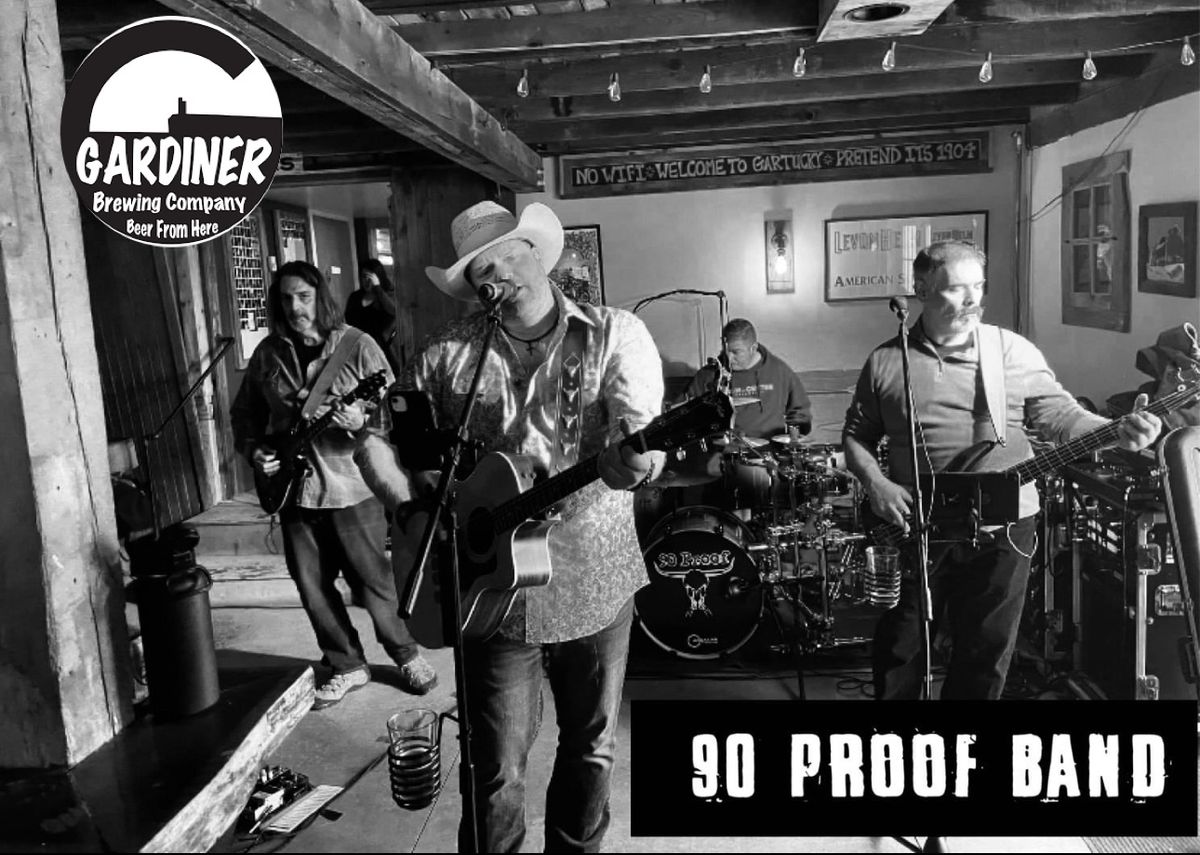 90 Proof Band LIVE @ Gardiner Brewing Company in Gardiner, NY