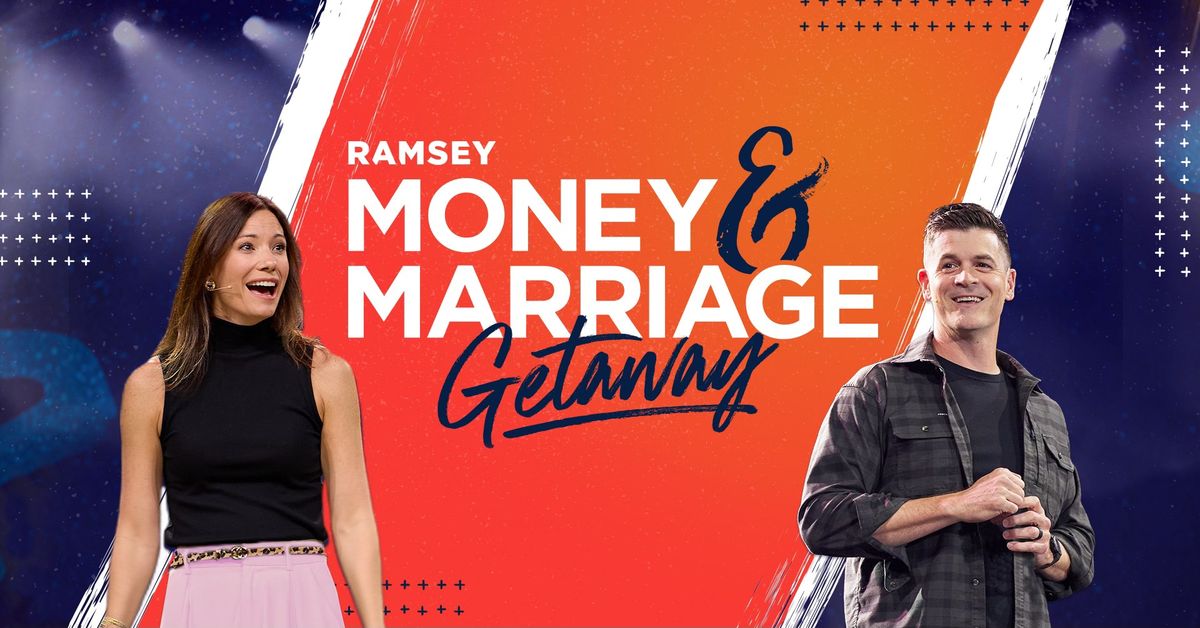 Ramsey Money + Marriage Getaway 