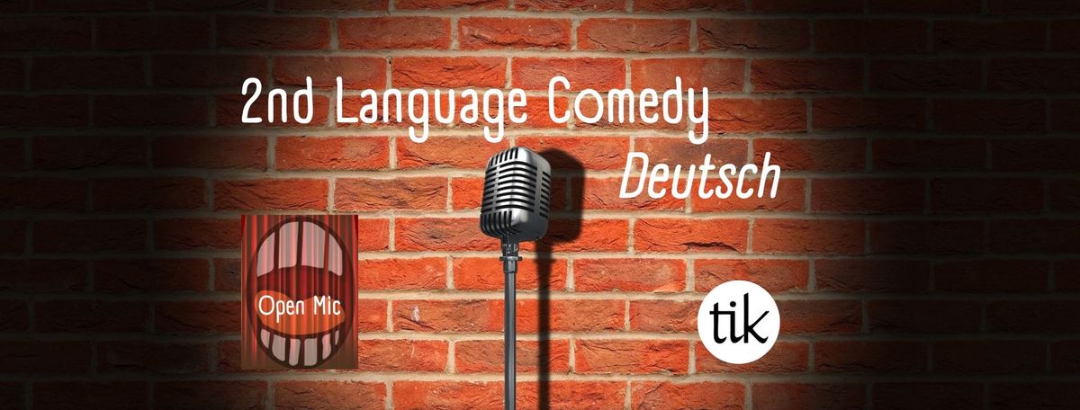 2nd Language Comedy Deutsch