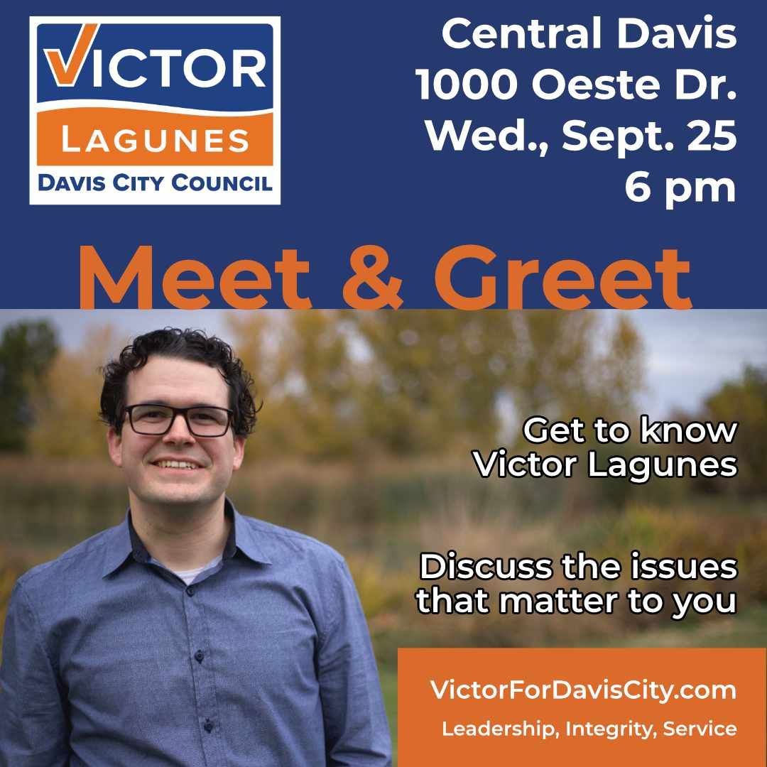 Victor for Davis Meet & Greet: Central Davis - Oeste Dr.