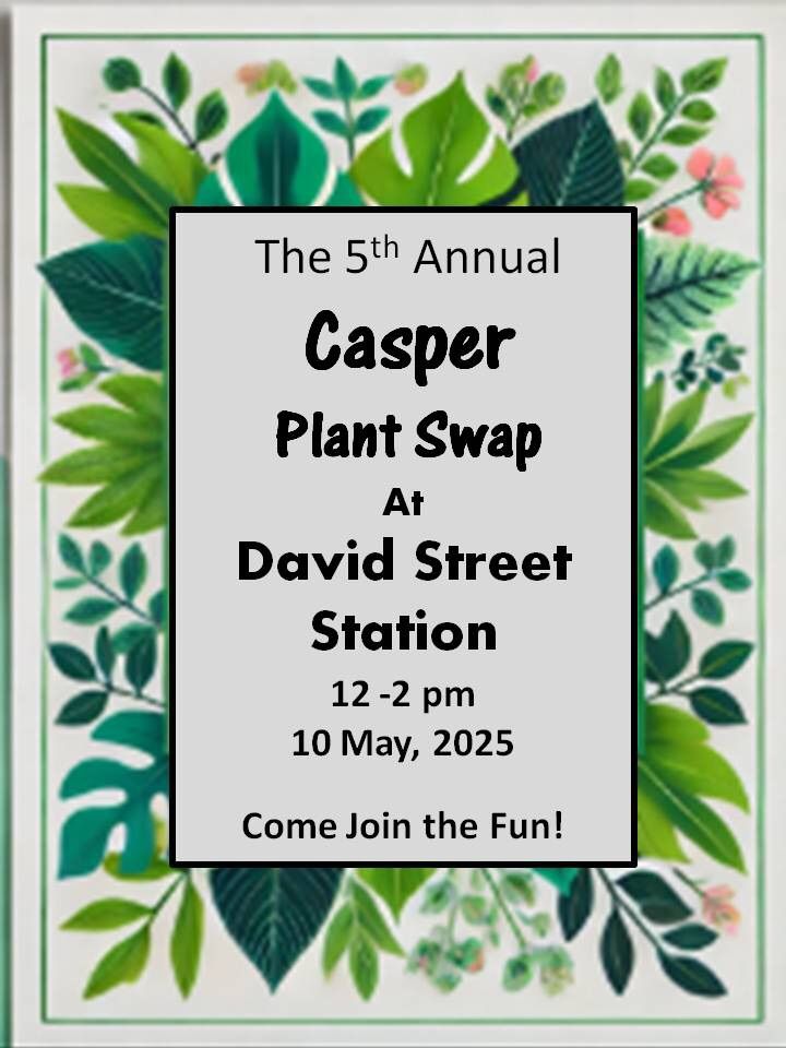 5th Annual Casper Plant Swap