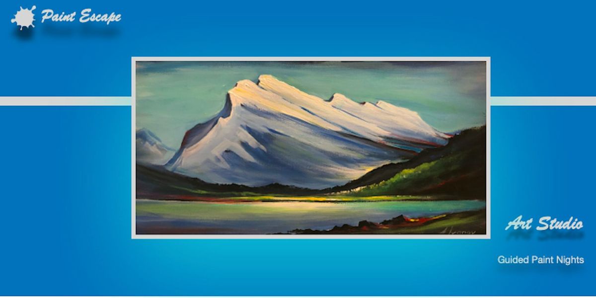 Paint Night\/Workshop - Mt Rundle