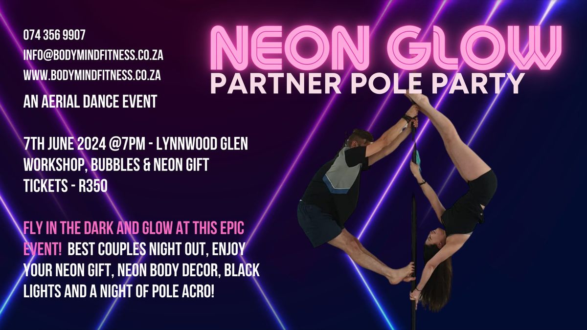 Glow in the Dark - Partner Pole Party