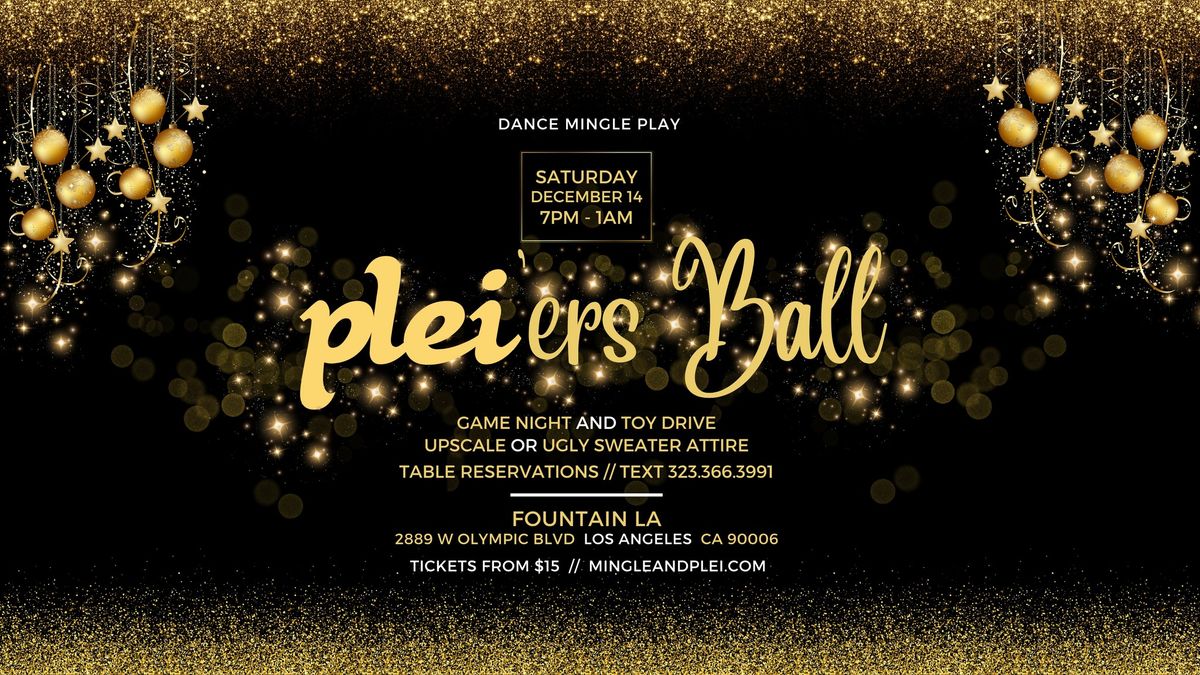 The Plei'ers Ball - Los Angeles